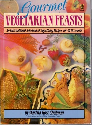 Gourmet Vegetarian Feasts by Martha Rose Shulman Foto 1 de 4