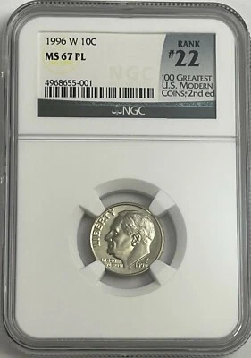 1996 W Roosevelt Dime NGC MS67 PL #22 Of 100 Greatest US Modern Coin Proof Like - Image 1 of 3