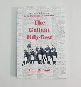 The Gallant Fifty-First by John Durand 1st Edition 2017 Paperback Puzzlebox - Picture 1 of 7