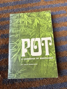 Pot A Handbook Of Marihuana John Rosevear The Citadel Press 1st Paperbound 1967 - Picture 1 of 5
