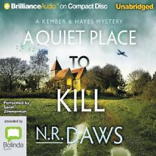 A Quiet Place to Kill (Kember and Hayes Mystery A) [Audio] by N.R. Daws