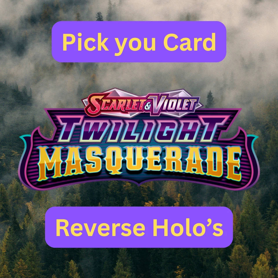 Pokemon Twilight Masquerade Reverse Holos Choose Your Card! Near Mint - Image 1 of 1