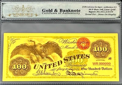 1863 $100 BILL US BANKNOTE IN PROTECTIVE SLEEVE W COA - 99.9% 24K GOLD - Image 1 of 4