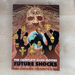 The Complete Alan Moore Future Shocks Collection Comic Book Graphic Novel 2011 - Picture 1 of 10