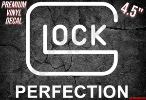 Glock Perfection Original Logo Sticker/ Decal  Gun Tactical AR AK  4.5” - Picture 1 of 3