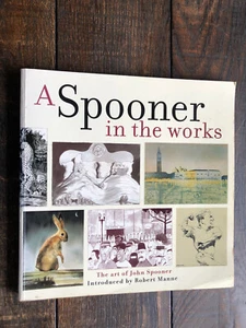 A Spooner in the Works The Art of John Spooner Australia Politics - Picture 1 of 7