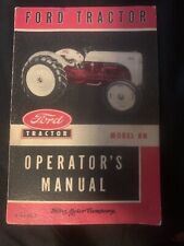 Ford Tractor Model 8 N Operator’s Manual Copyright 1952