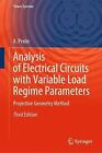 Analysis of Electrical Circuits with Variable Load Regime Par... - 9783030353650