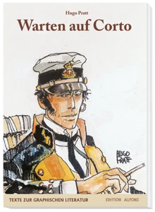 HUGO PRATT: WAITING FOR SHORT Autobiography SHORT MALTESE - Picture 1 of 7