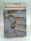 Birdwatching (Ennion, E A R - 1963) (ID:66348)