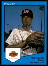 1989 ProCards Triple A Pete Roberts IP Signed Auto Las Vegas Stars #13