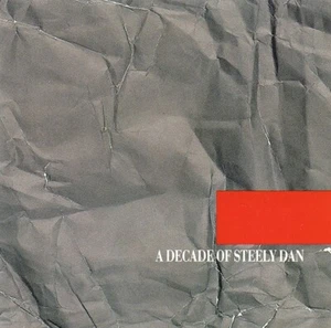 STEELY DAN-A DECADE OF STEELY DAN CD (DEACON BLUES/REELING IN THE YEARS/F.M.) - Foto 1 di 1