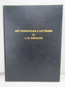 Monograms Lettering Technical Art Lovers Engraver Designer Book JM Bergling 1992 - Foto 1 di 21