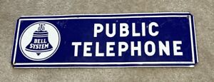 VTG Original Bell System Public Telephone Embossed Tin Sign VTG Adv 19.5"x6"