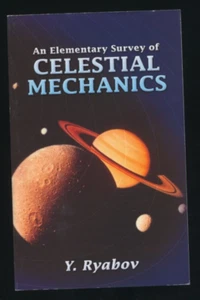 An Elementary Survey of Celestial Mechanics by Y. Ryabov Dover Books On Physics - Picture 1 of 5