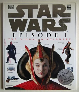 STAR WARS EPISODE 1 / THE VISUAL DICTIONARY / HDBK WITH DUST JACKET / DK 1999 VG - Picture 1 of 5