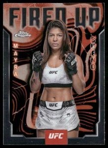 2025 Topps Chrome UFC Mayra Bueno Silva Fired Up Insert #FUP-2 - Bild 1 von 2