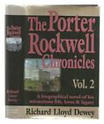 The Porter Rockwell Chronicles by Dewey, Richard Lloyd Hardback Book The Fast