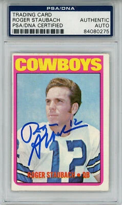 Roger Staubach Autographed 1972 Topps #200 Rookie Card PSA Slab 43554 - Image 1 of 2