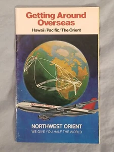 Vtg Northwest Orient Airline Getting Around Overseas Guide Hawaii Pacific Orient - Picture 1 of 5