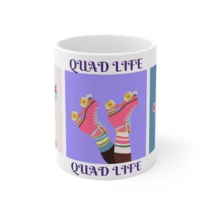 QUAD LIFE ROLLER SKATES Mug 11oz - Picture 1 of 5