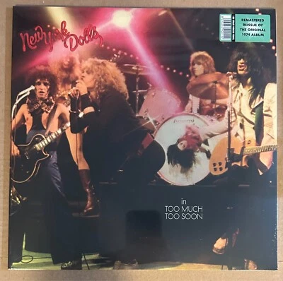 LP:  NEW YORK DOLLS - In Too Much Too Soon NEW SEALED REISSUE GLAM PUNK 180 gram - Image 1 of 2