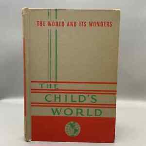 Livre Vintage LE MONDE DES ENFANTS - LE MONDE ET SES MERVEILLES - VOlume 4 1949 HC