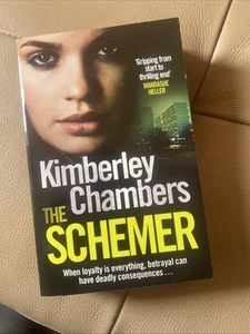 The Schemer by Kimberley Chambers (Paperback, 2012) - Picture 1 of 6