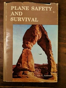 Plane Safety and Survival by Eric Anderson 1978 HCDJ Book - Picture 1 of 12