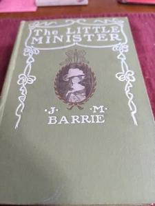 Antique Book "The Little Minister" by J.M. Barrie Hardcover 1895 - Bild 1 von 9