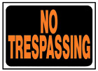 New ListingNo Trespassing Aluminum Sign 8.5" x 12"Orange/Black, 1 Piece
