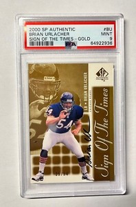 Brian Urlacher 2000 SP Authentic - Sign of the Times "GOLD" #25 of 54   PSA 9