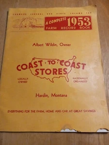 VINTAGE COAST TO COAST STORES 1953 Farm Record Book Hardin Montana New Never Use - Picture 1 of 12
