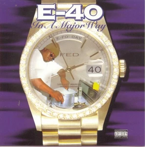 E-40 In A Major Way Explicit Lyrics (CD) - Picture 1 of 2