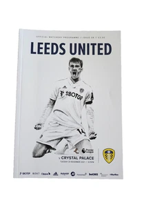 Leeds United v Crystal Palace 30/11/2021 Premier League Programme  MINT - Picture 1 of 2