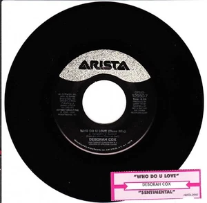 Deborah Cox, Who Do U Love/Sentimental, 45 VG++ 1995 Arista - Picture 1 of 2