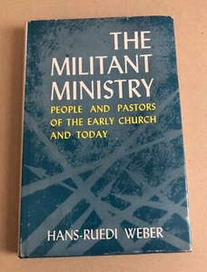The Militant Ministry by Hans-Ruedi Weber 1963 - Bild 1 von 5