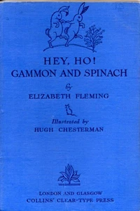 Hey Ho! Gammon and Spinach | Elizabeth Fleming | Bon état - Picture 1 of 1
