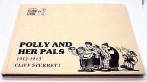 POLLY AND HER PALS 1912 - 1913 Cliff Sterret Classic American Comic Strips HC BW - Foto 1 di 17
