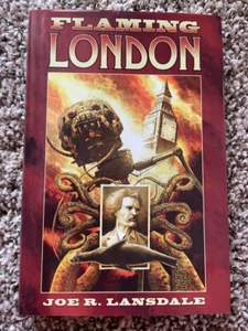 FLAMING LONDON Joe R. Lansdale 1st ed 250 copy SIGND/NUMBERED Subterranean Press - Picture 1 of 8