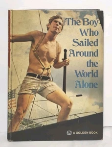 Der Junge, der allein um die Welt segelte von Robin Graham Derek Gill Goldenes Buch - Bild 1 von 10