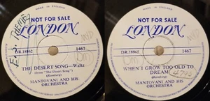 1954~VINYL 78RPM~MANTOVANI~THE DESERT SONG~WHEN I GROW TOO OLD TO DREAM~1467 - Picture 1 of 5