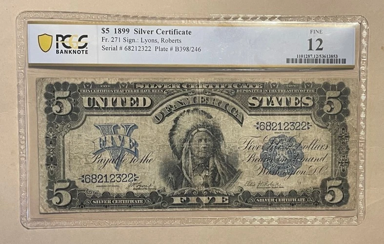 U.S. - Series of 1899 $5.00 Silver Certificate (Indian Chief) - PCGS Fine 12 - Image 1 of 3