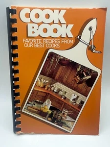 Cook Book Favorite Recipes Our Best Cooks Basic Kitchen Information Food - Picture 1 of 9