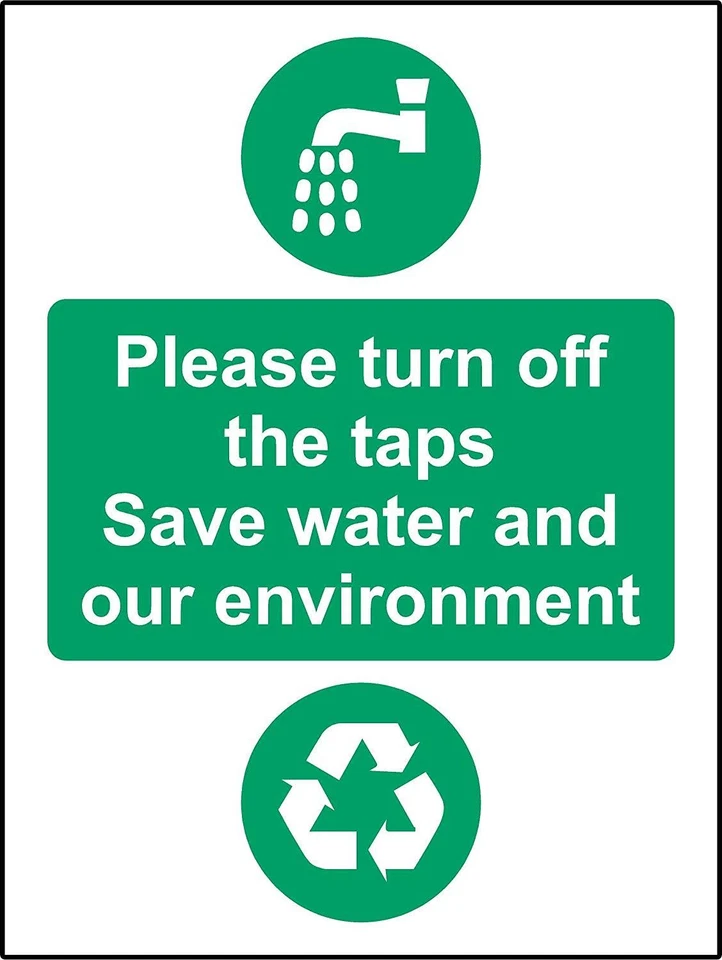 KPCM DISPLAY LTD Please turn off the taps Save water and our environment Safety sign