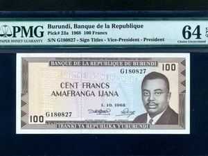 Burundi:P-23a,100 Francs,1968 * P. Rwagasore * PMG Ch. UNC 64 EPQ * Best Known ! - Picture 1 of 2