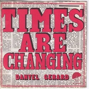 7inch DANYEL GERARD times are changing HOLLAND 1977 EX+ (S5844) - Picture 1 of 1