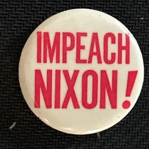 IMPEACH NIXON! Pin botón pinback 1 1/4” - Imagen 1 de 1
