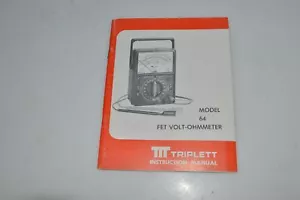 *TC* Triplett Model 64 FET Volt-Ohmmeter Instruction Manual (Book 719) - Picture 1 of 1