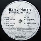 12" Mx Barry Harris Filter Queen E. P. 1997 Interhit Be